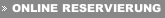 ONLINE RESERVIERUNG